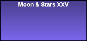 Moon & Stars XXV